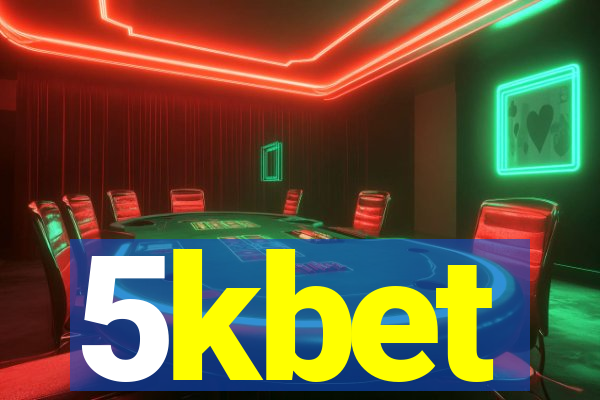 5kbet