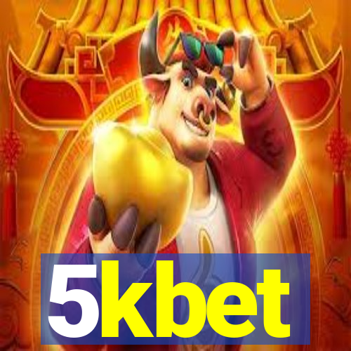 5kbet