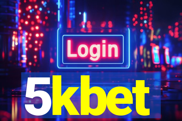 5kbet