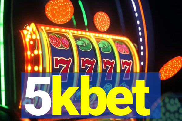 5kbet