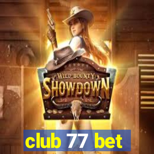 club 77 bet