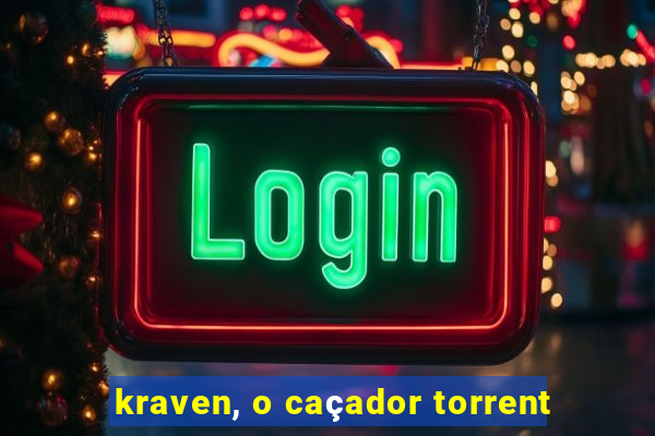 kraven, o caçador torrent