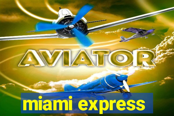 miami express