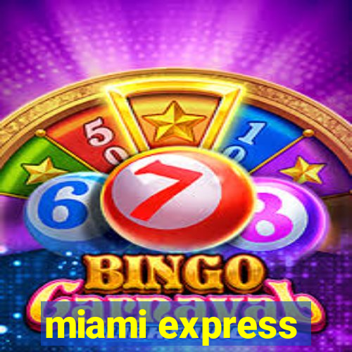 miami express