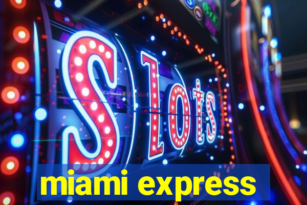 miami express