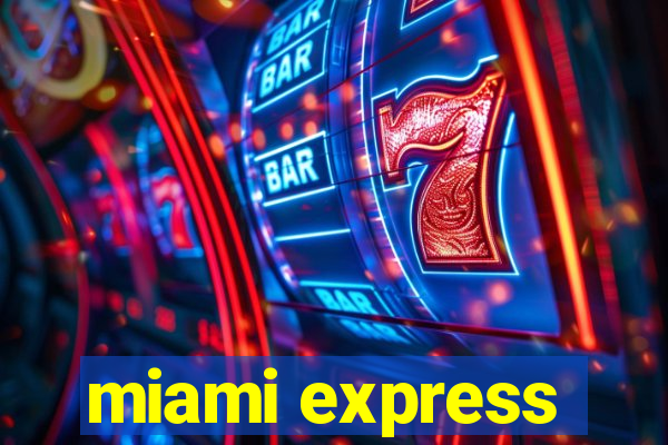 miami express