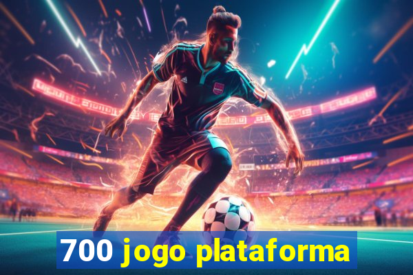 700 jogo plataforma