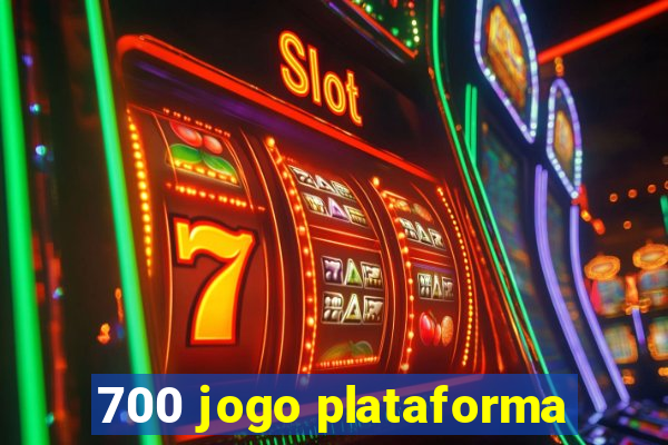 700 jogo plataforma