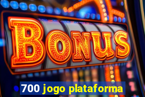 700 jogo plataforma