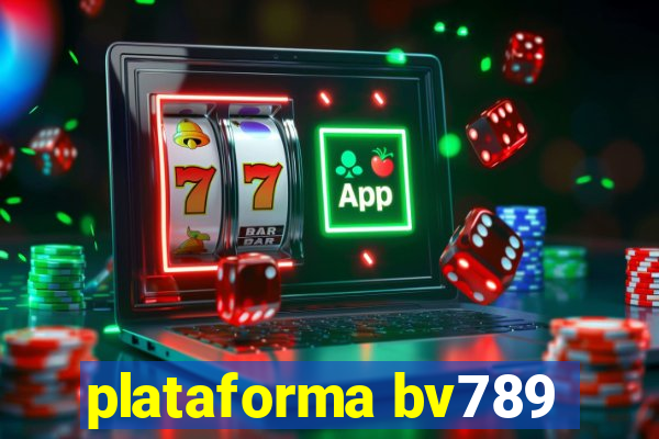 plataforma bv789