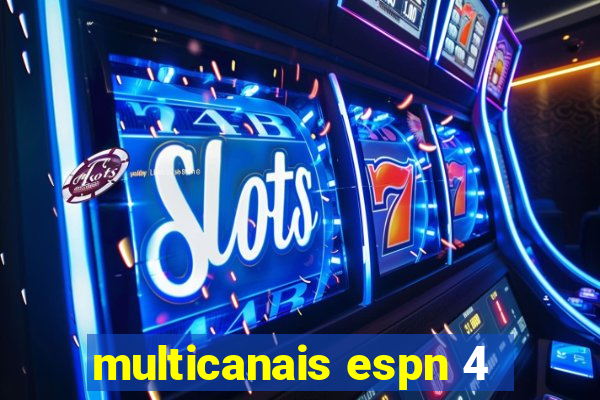 multicanais espn 4