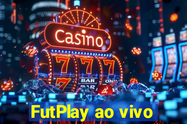 FutPlay ao vivo