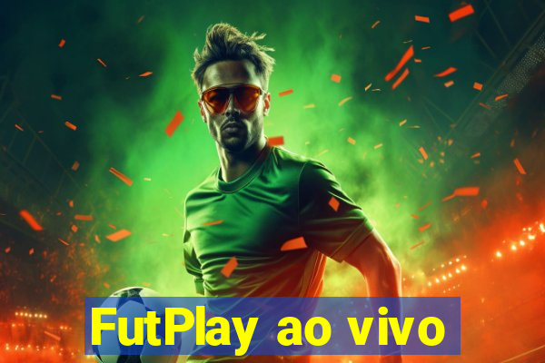 FutPlay ao vivo