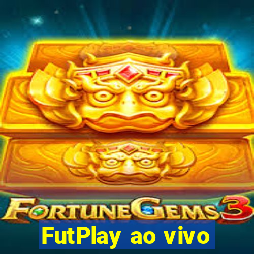 FutPlay ao vivo