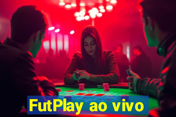 FutPlay ao vivo