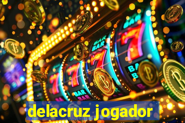 delacruz jogador