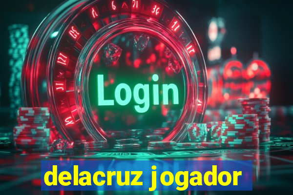 delacruz jogador