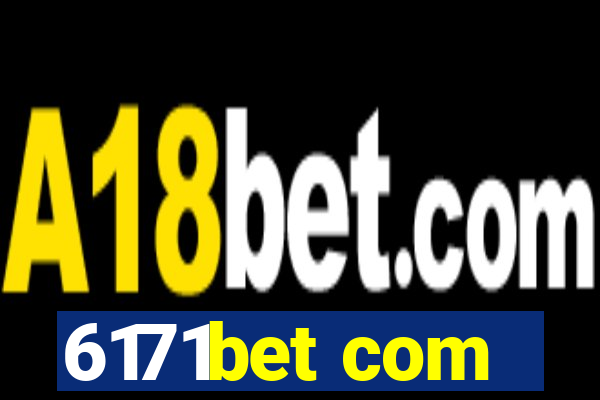 6171bet com