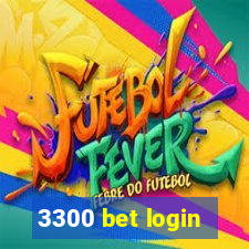 3300 bet login