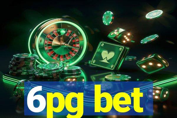 6pg bet