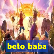 beto baba