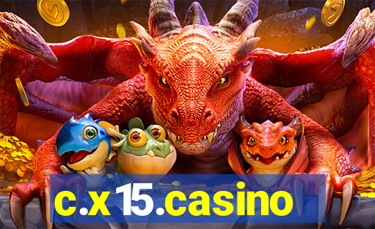 c.x15.casino