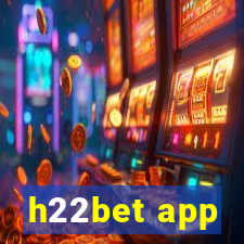 h22bet app