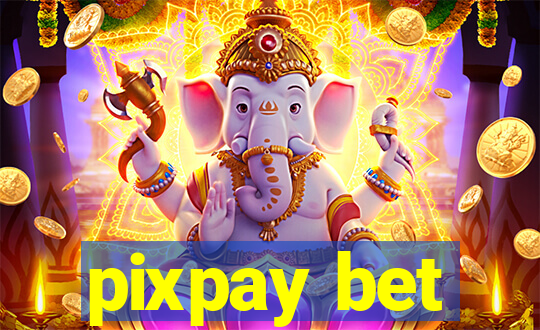 pixpay bet