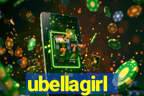 ubellagirl