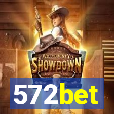 572bet