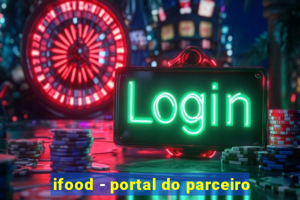 ifood - portal do parceiro