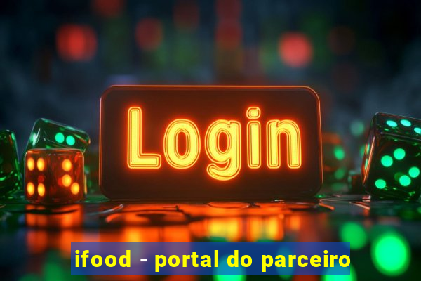 ifood - portal do parceiro