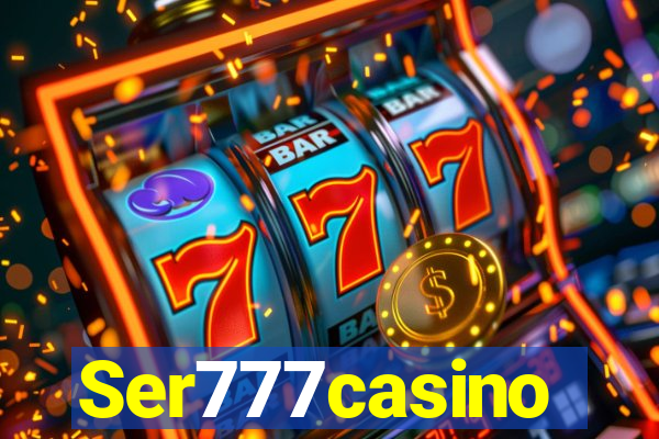 Ser777casino