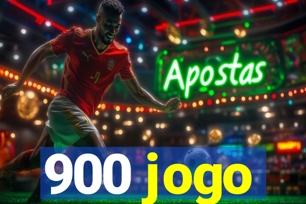 900 jogo