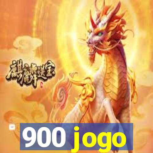 900 jogo