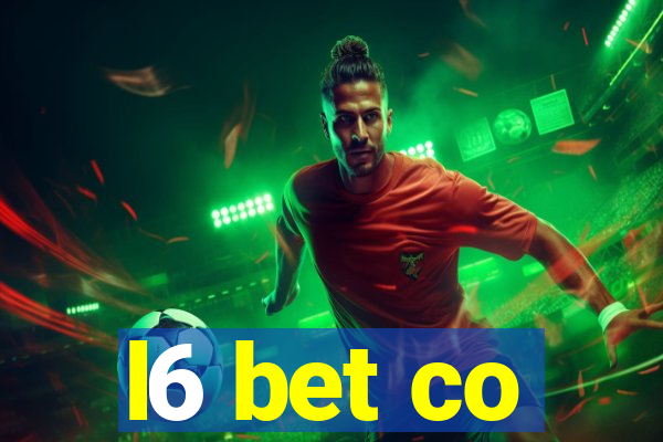 l6 bet co