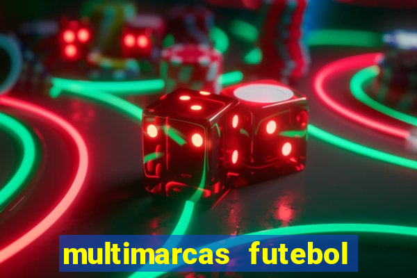 multimarcas futebol ao vivo