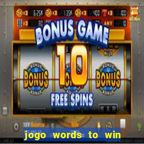 jogo words to win paga mesmo