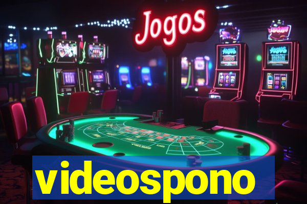 videospono