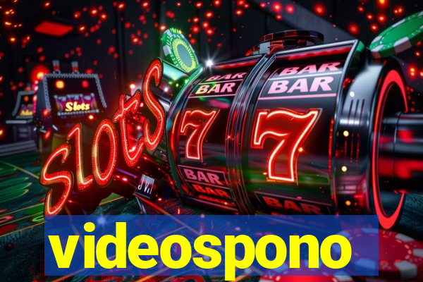 videospono