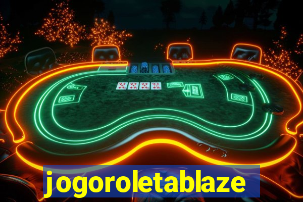 jogoroletablaze