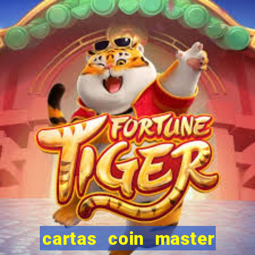 cartas coin master grátis hack