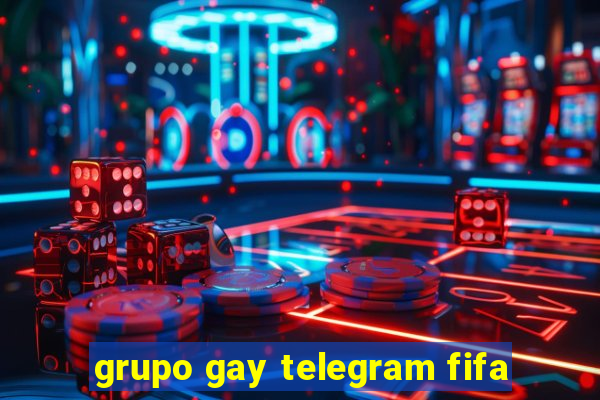 grupo gay telegram fifa