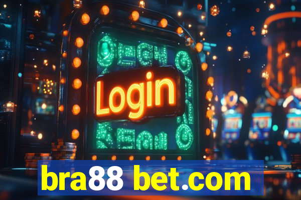 bra88 bet.com