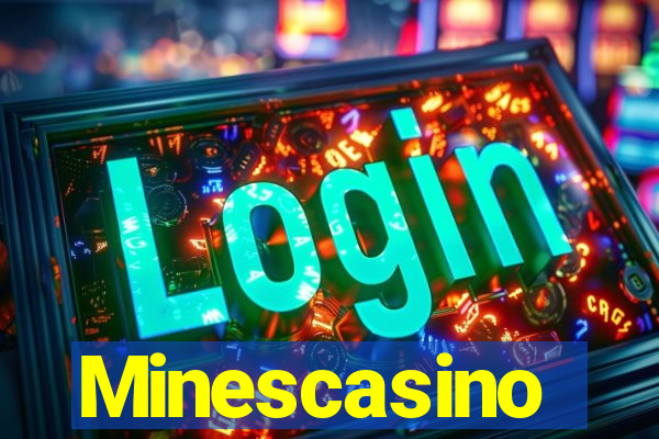 Minescasino