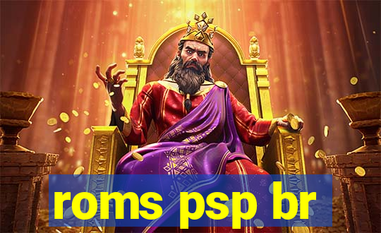 roms psp br