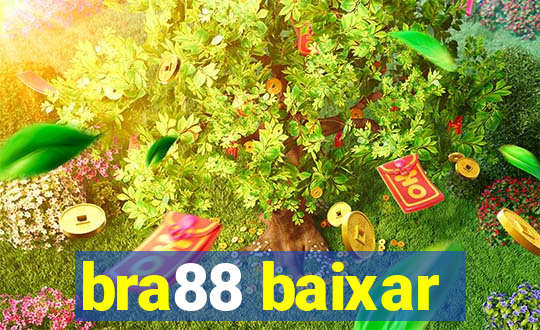 bra88 baixar