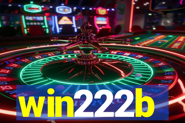 win222b