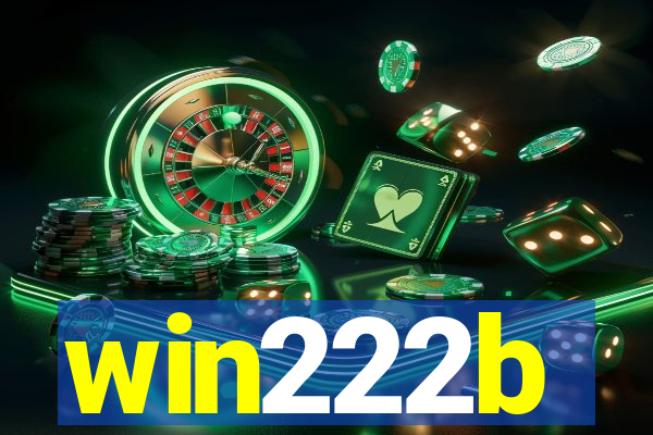 win222b