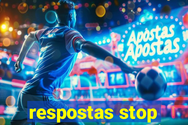 respostas stop